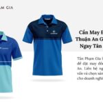 Cần May Đồng Phục Thuận An Giá Tốt? Ghé Ngay Tân Phạm Gia may đồng phục thuận an