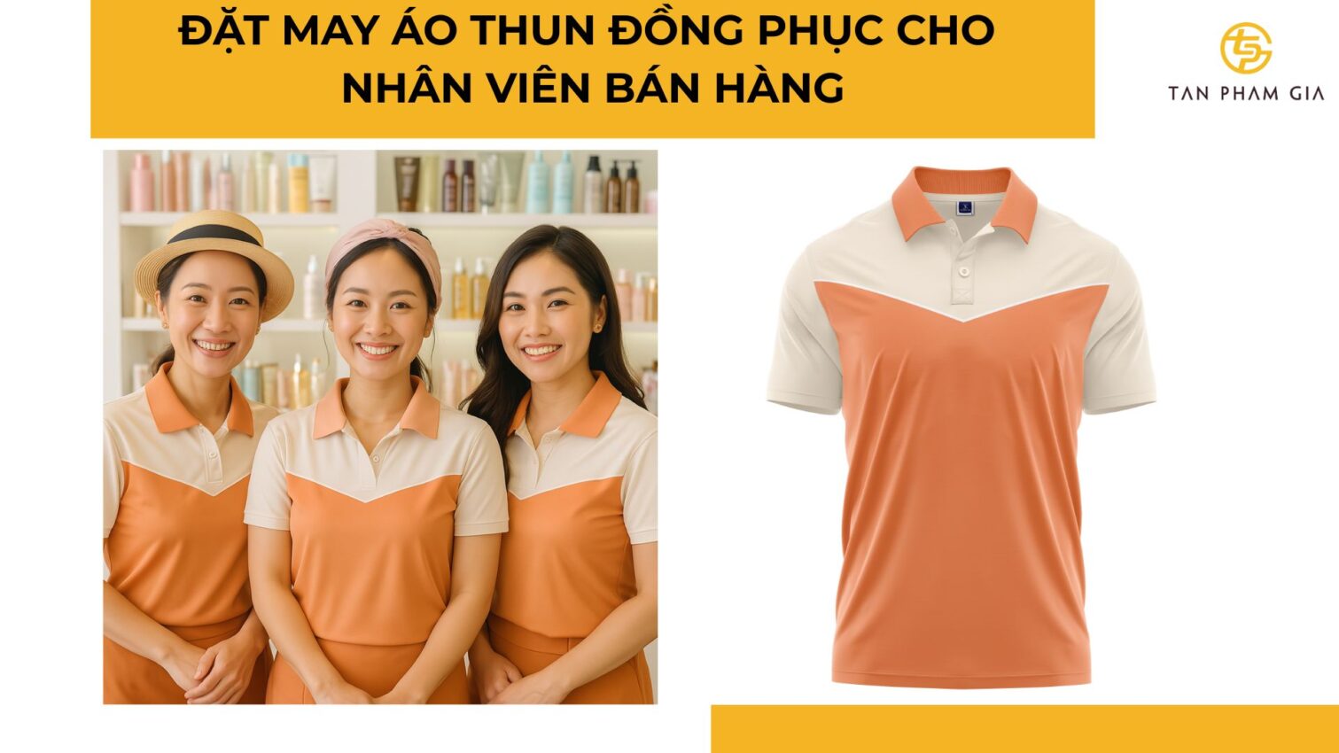 đặt may áo thun đồng phục cho nhân viên bán hàng