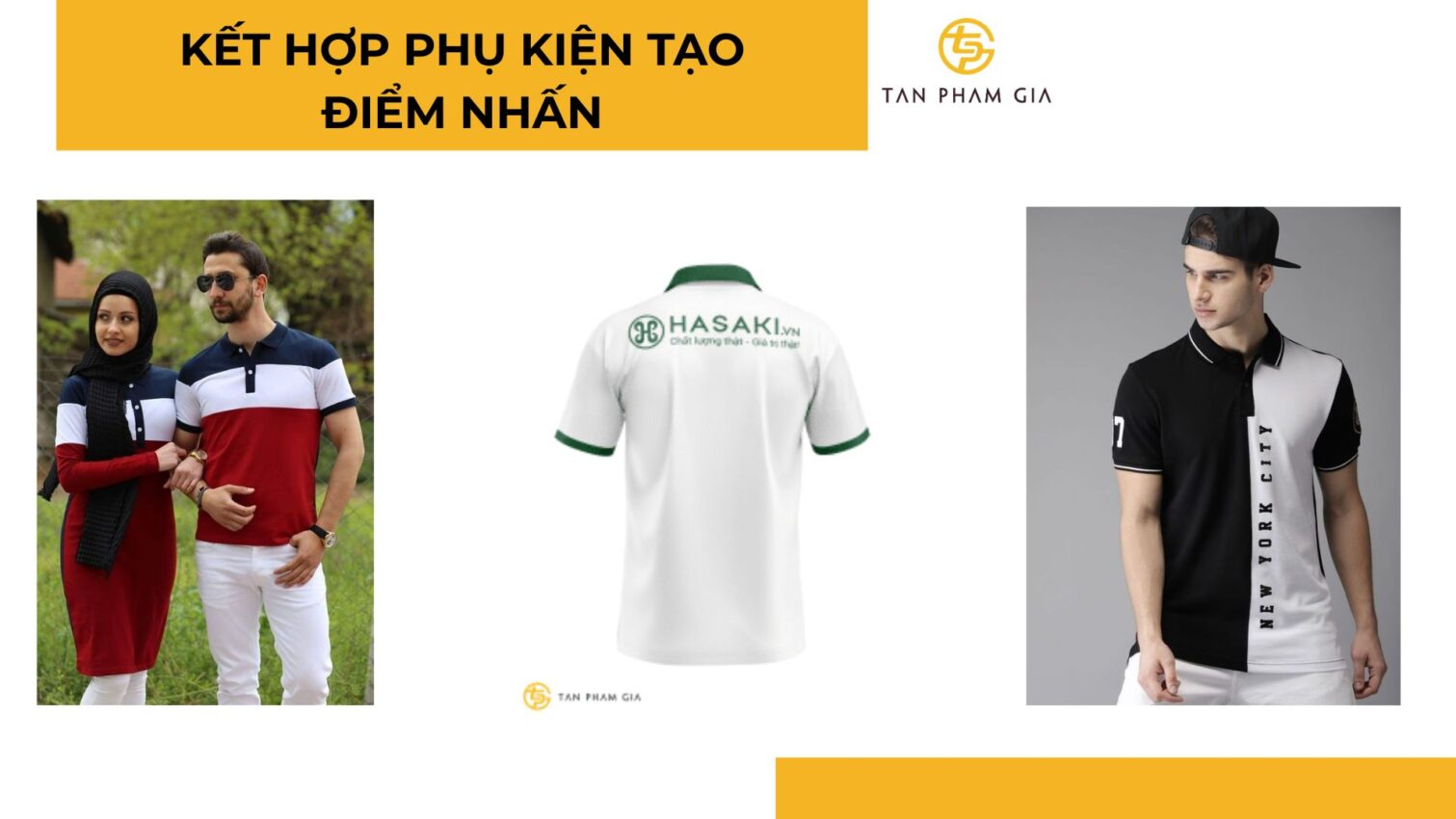 Các phụ kiện thường được kết hợp với áo