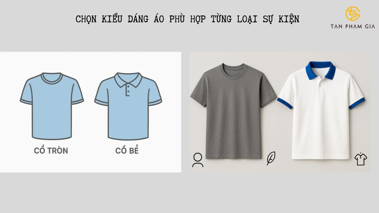 Dáng áo phù hợp theo sự kiện