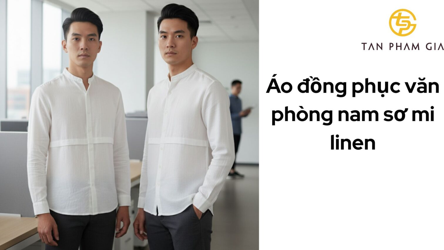 Áo đồng phục văn phòng nam sơ mi linen