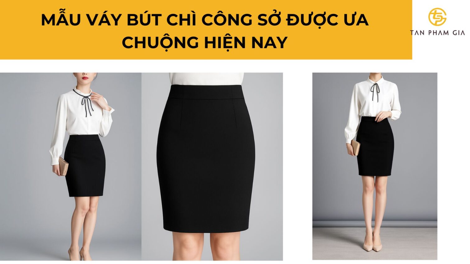 Đồng phục công sở nữ váy bút chì