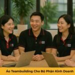 Áo Teambuilding Cho Bộ Phận Kinh Doanh Áo Teambuilding Cho Bộ Phận Kinh Doanh
