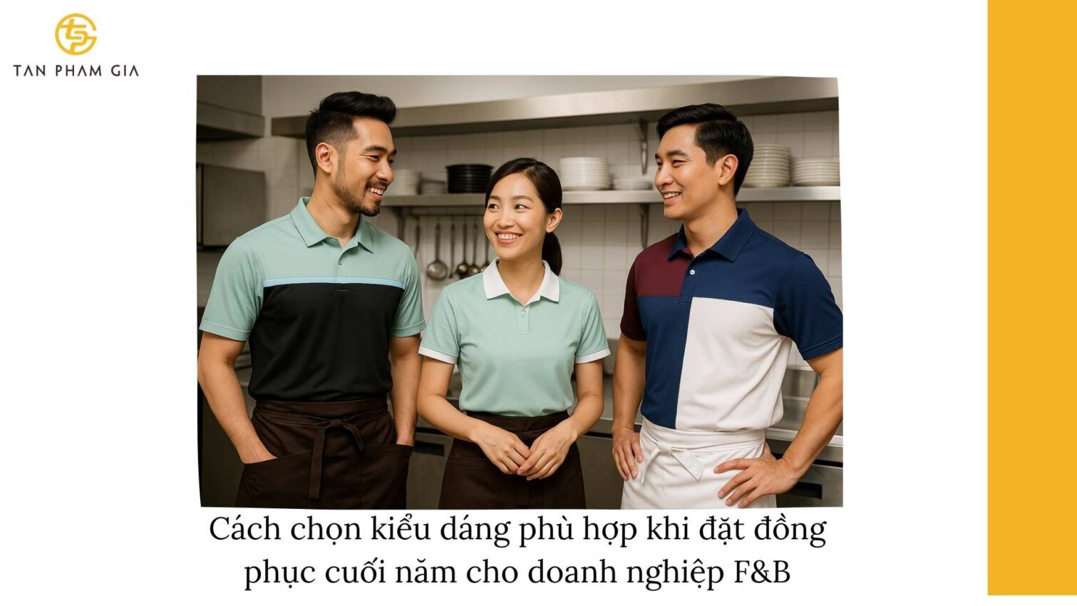 Đặt Đồng Phục Cuối Năm Cho Doanh Nghiệp F&B