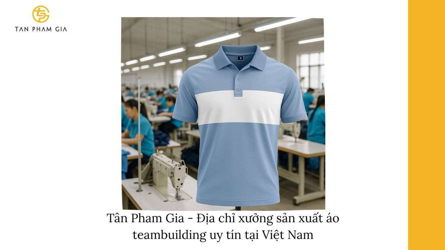 Xưởng Sản Xuất Áo Teambuilding Uy Tín