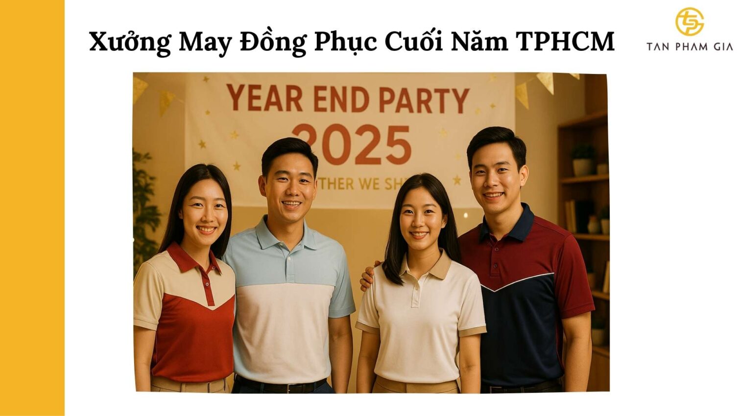 Xưởng May Đồng Phục Cuối Năm TPHCM