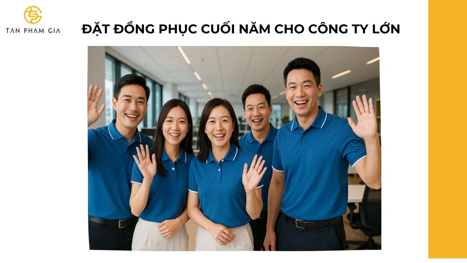 Đặt Đồng Phục Cuối Năm Cho Công Ty Lớn