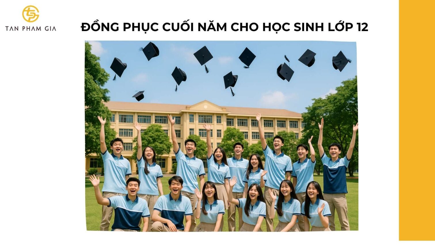 Đồng Phục Cuối Năm Cho Học Sinh Lớp 12