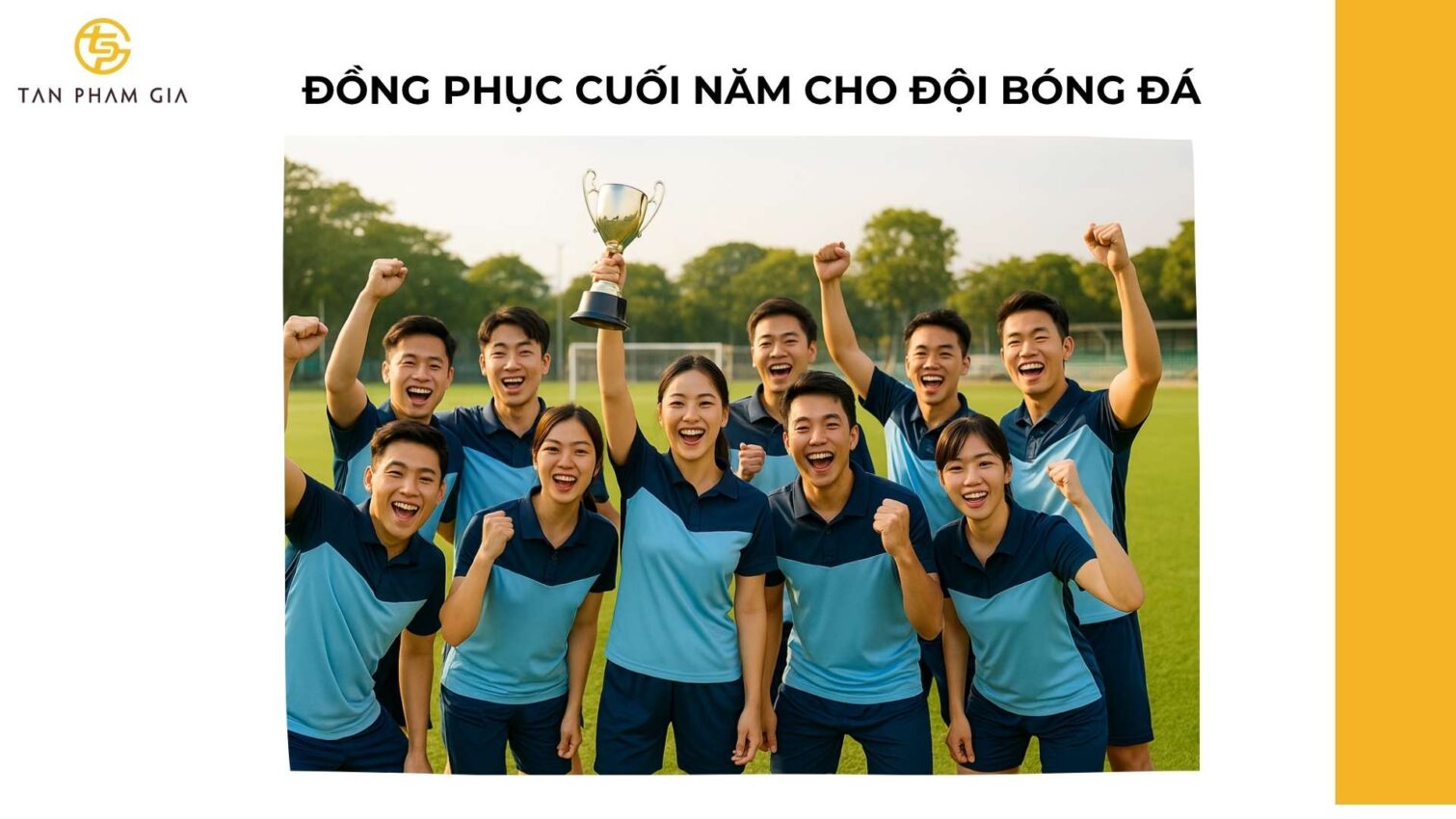 Đồng Phục Cuối Năm Cho Đội Bóng Đá