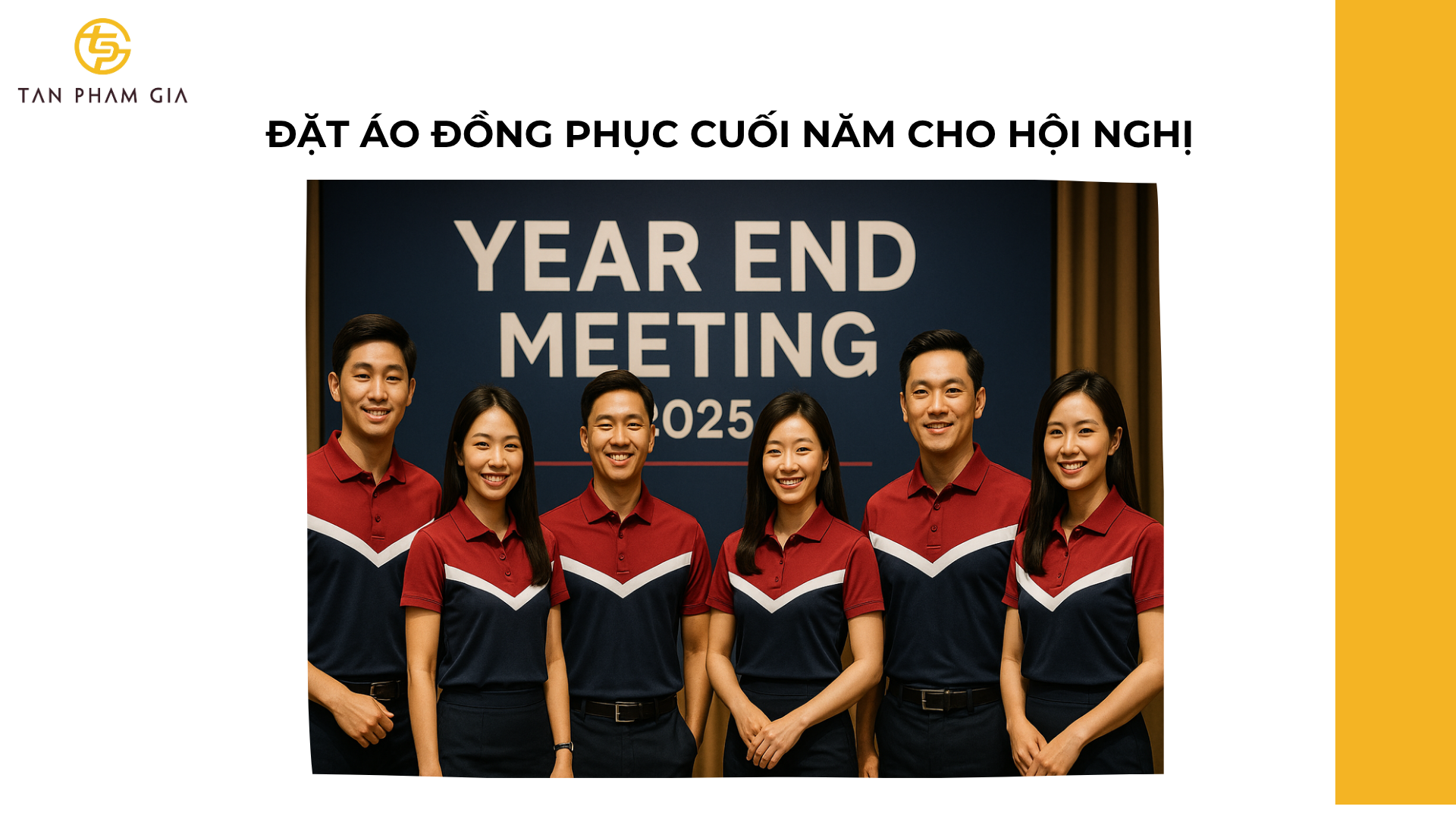 Đặt Áo Đồng Phục Cuối Năm Cho Hội Nghị