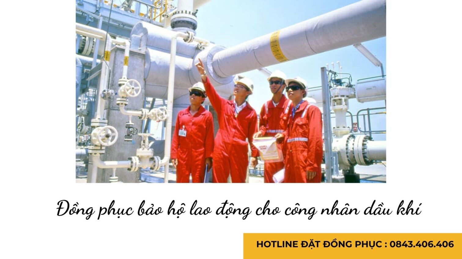 Đồng phục bảo hộ lao động cho công nhân dầu khí