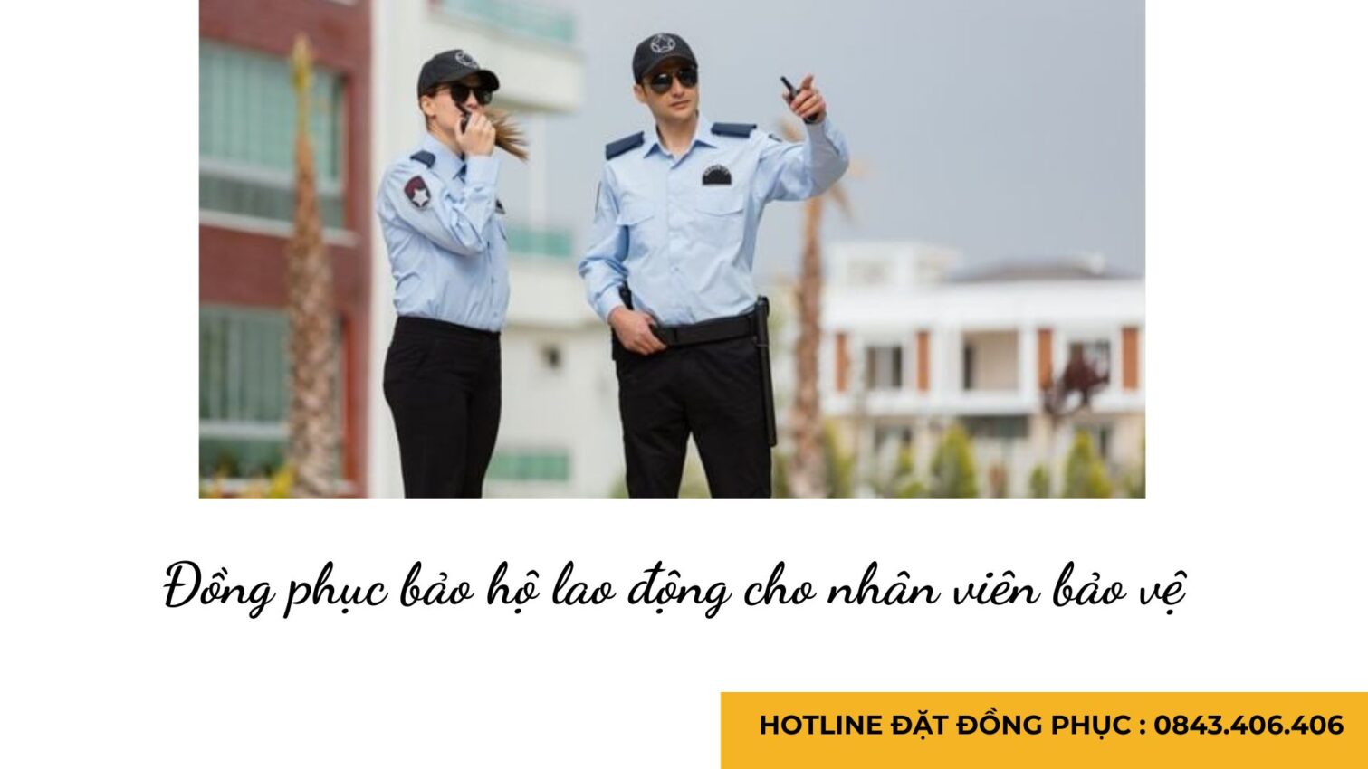 Đồng phục bảo hộ lao động cho nhân viên bảo vệ