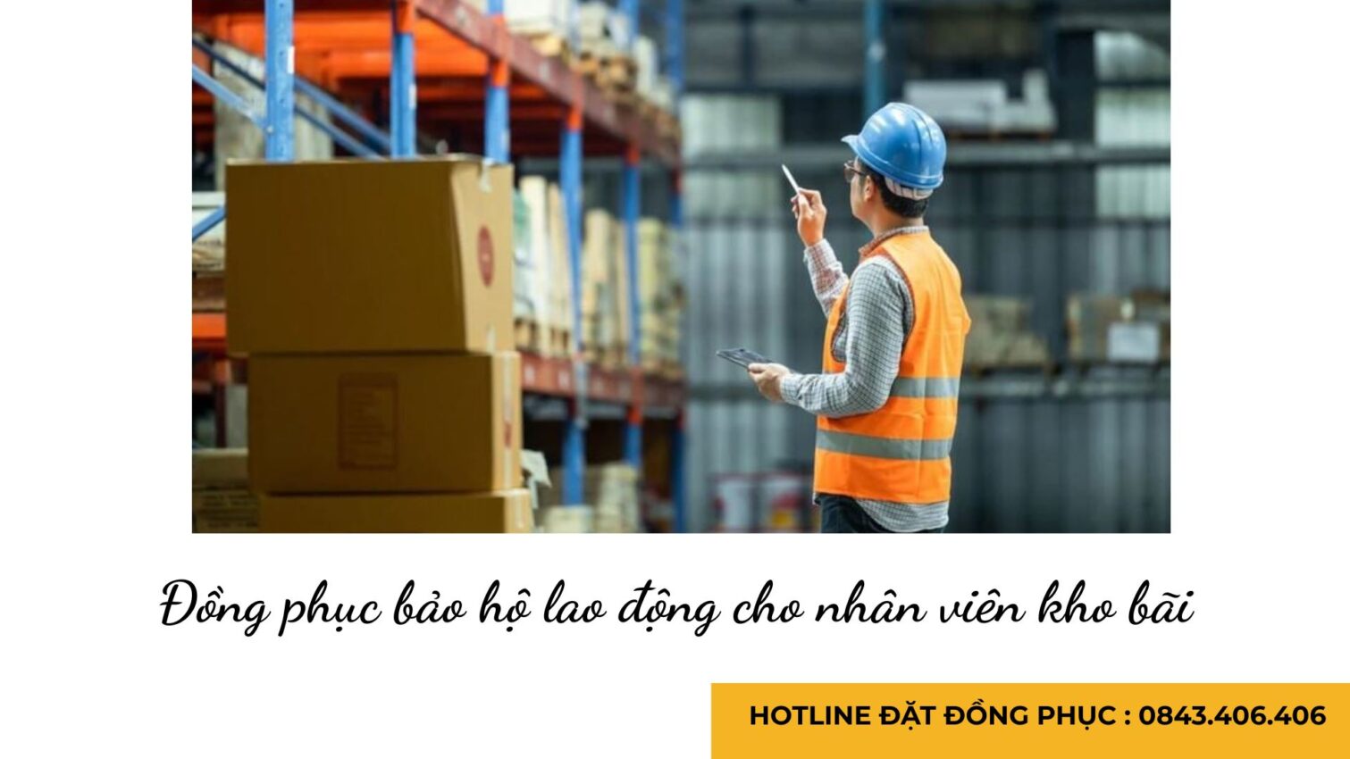 Đồng phục bảo hộ lao động cho nhân viên kho bãi