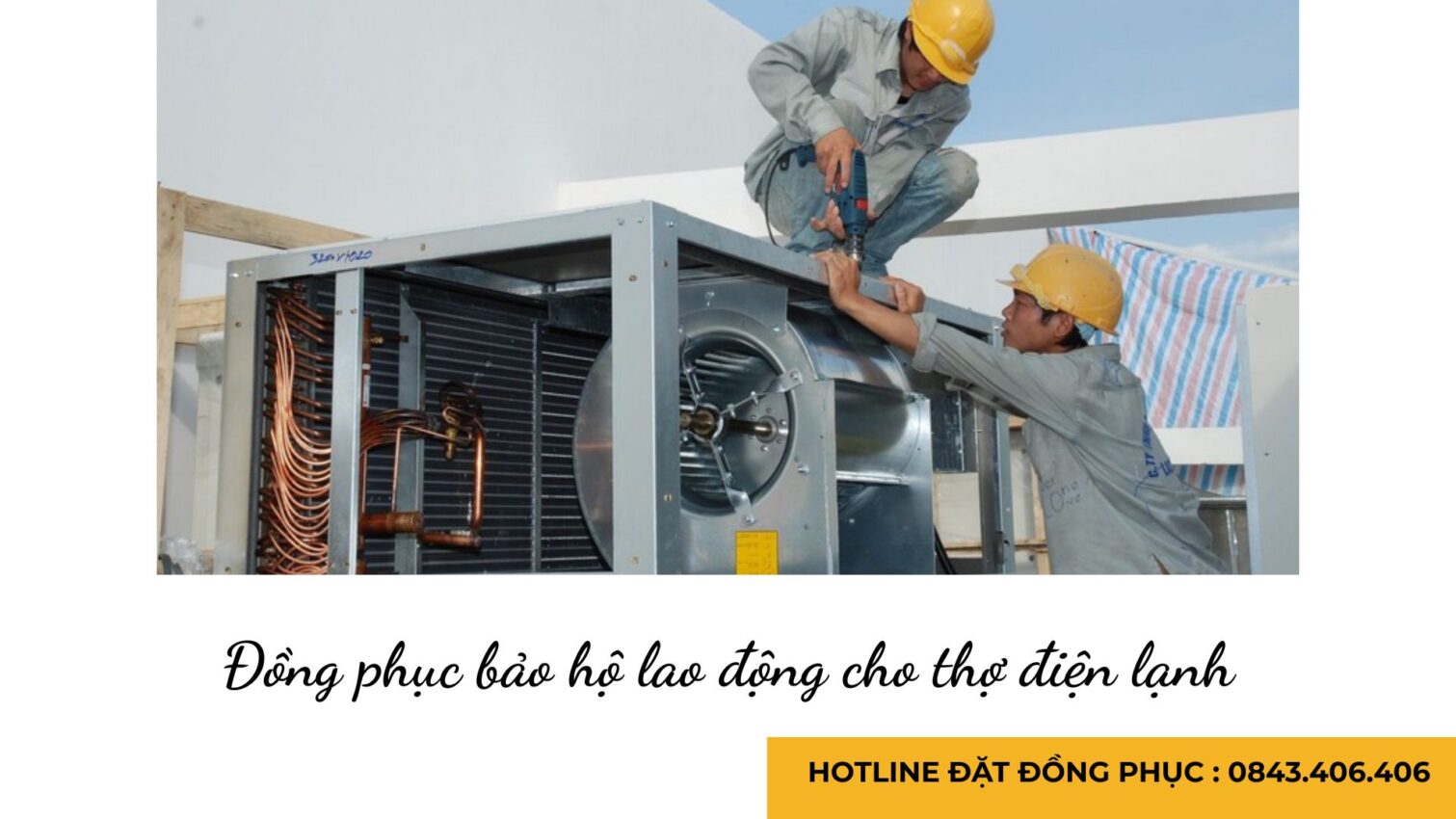 Đồng phục bảo hộ lao động cho thợ điện lạnh