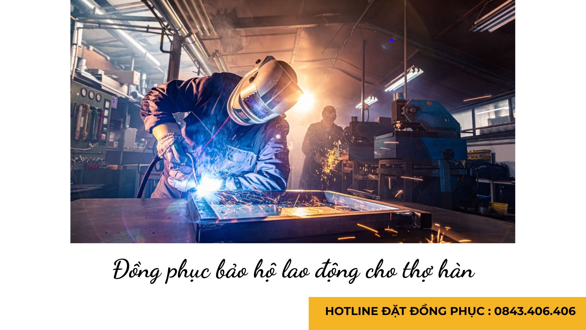 Đồng phục bảo hộ lao động cho thợ hàn