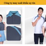 Công ty may xuất khẩu uy tín Công ty may xuất khẩu uy tín