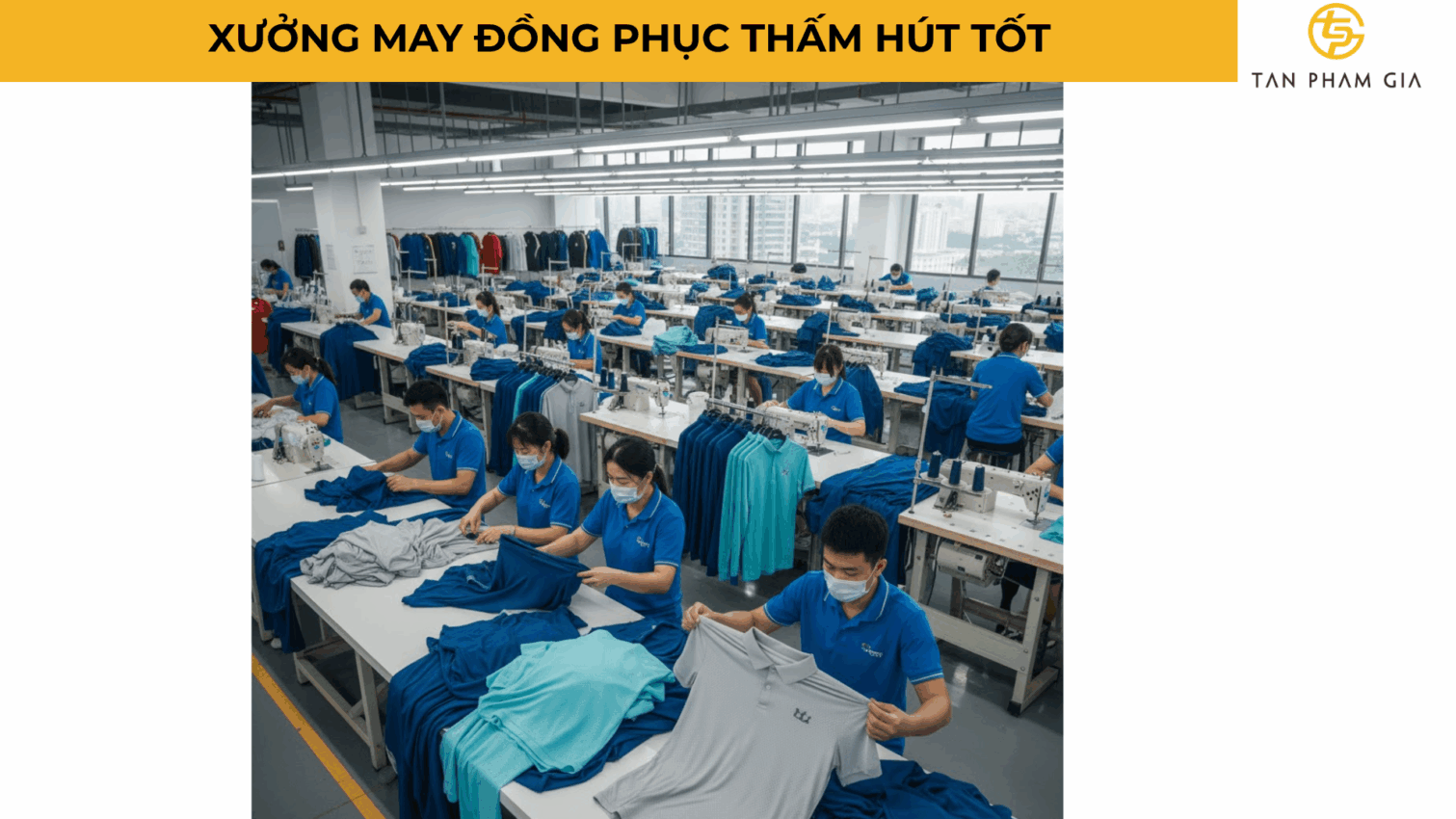 Xưởng May Đồng Phục Thấm Hút Tốt