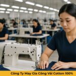 Công Ty May Gia Công Vải Cotton 100%
