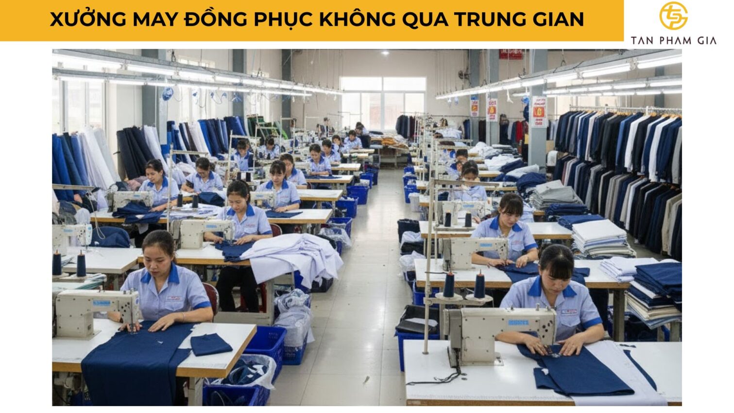 Xưởng May Đồng Phục Không Qua Trung Gian