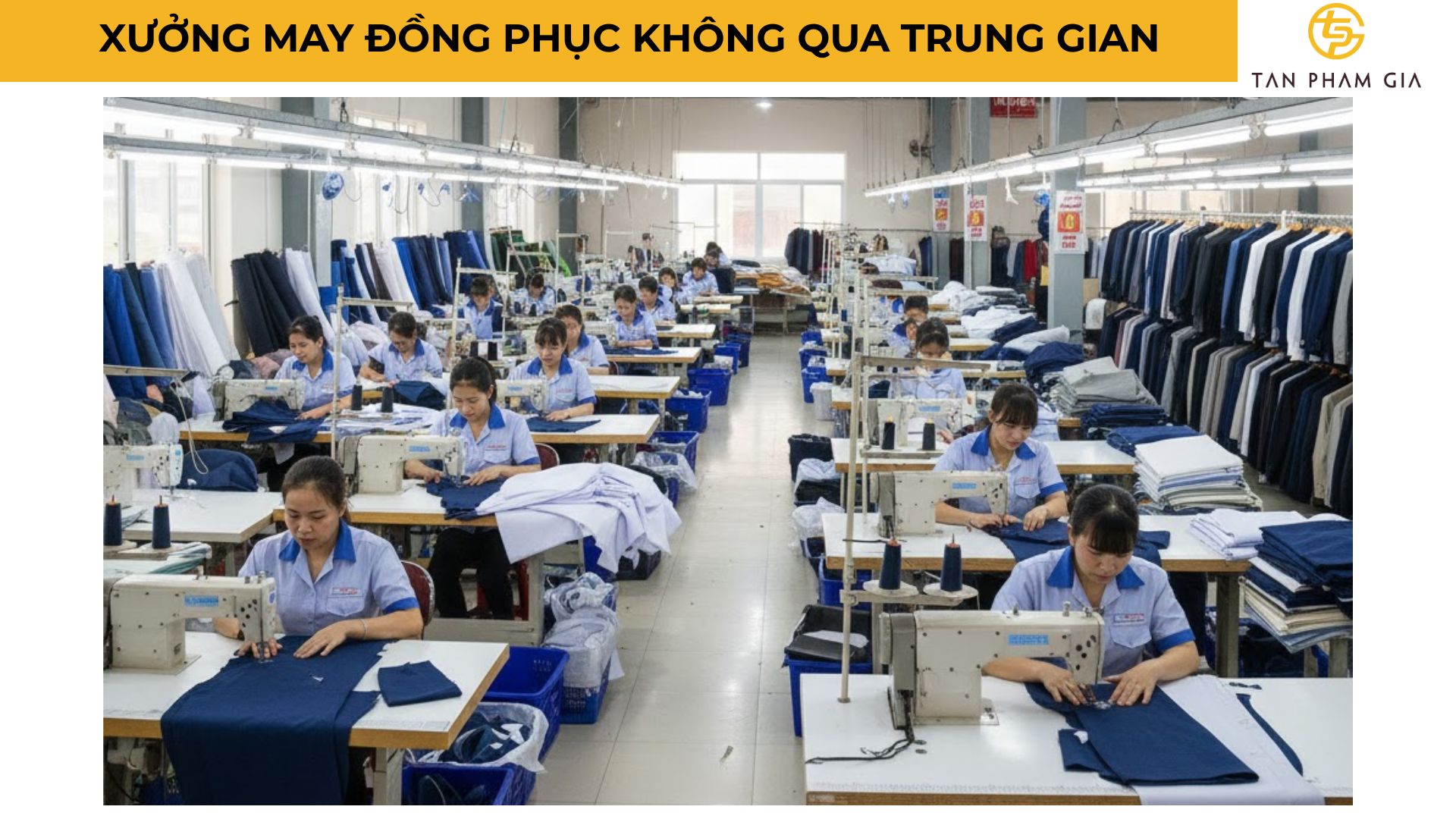 Xưởng May Đồng Phục Không Qua Trung Gian