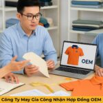 Công Ty May Gia Công Nhận Hợp Đồng OEM