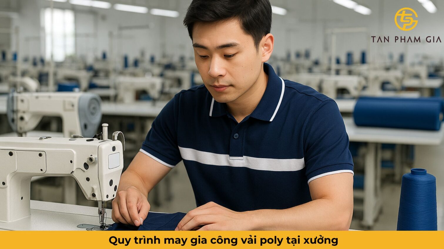 Công Ty May Gia Công Vải Poly