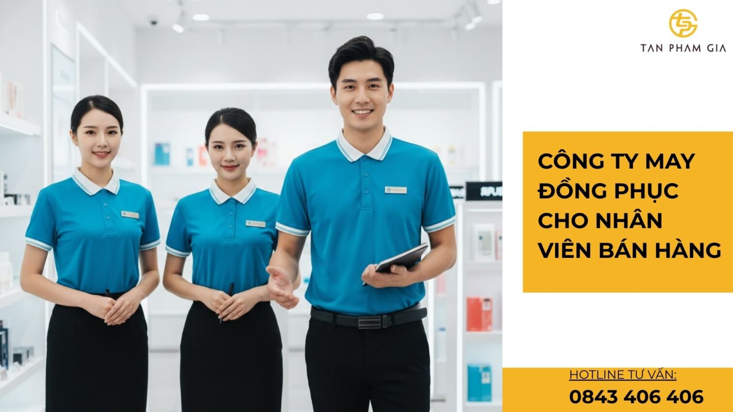 Công ty may đồng phục cho nhân viên bán hàng