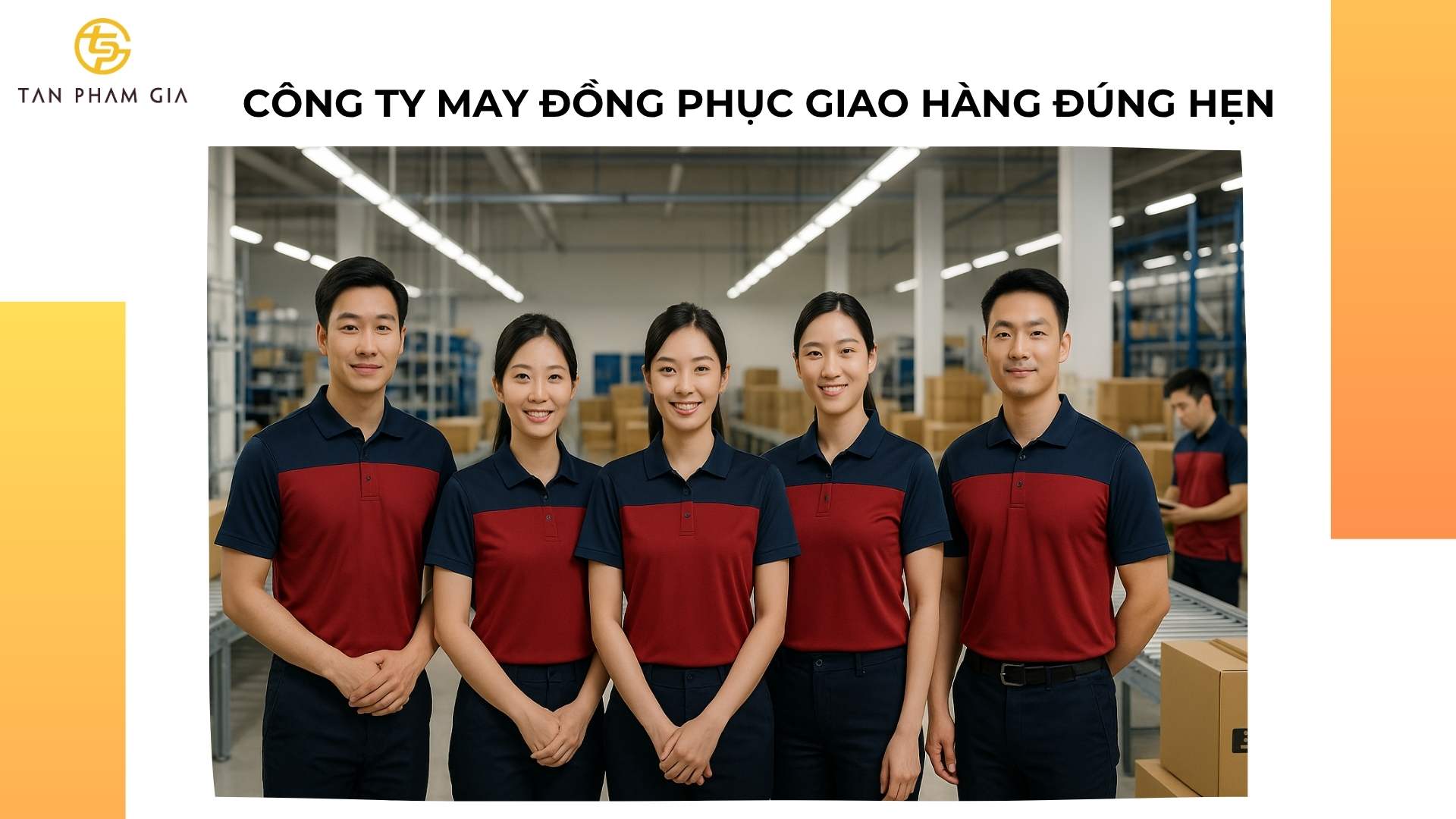 Công ty may đồng phục giao hàng đúng hẹn