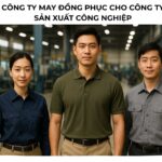 Công ty may đồng phục cho công ty sản xuất công nghiệp