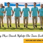 Đồng Phục Doanh Nghiệp Cho Team Building