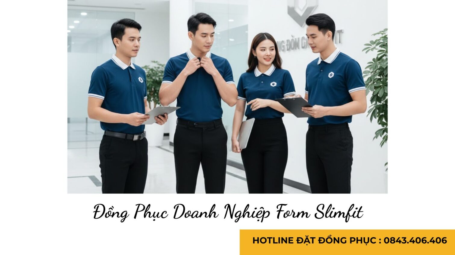 Đồng Phục Doanh Nghiệp Form Slimfit