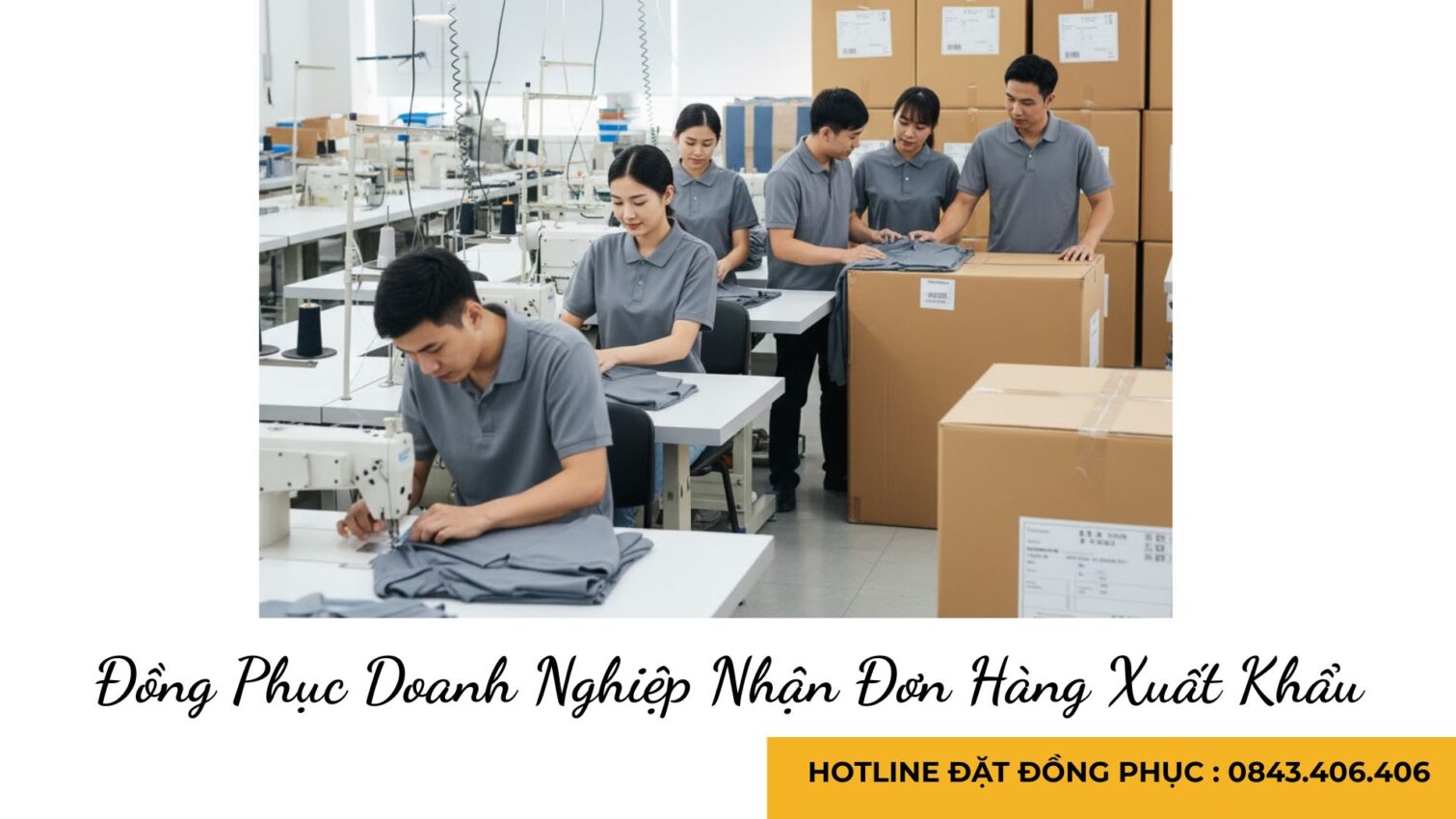 Đồng Phục Doanh Nghiệp Nhận Đơn Hàng Xuất Khẩu