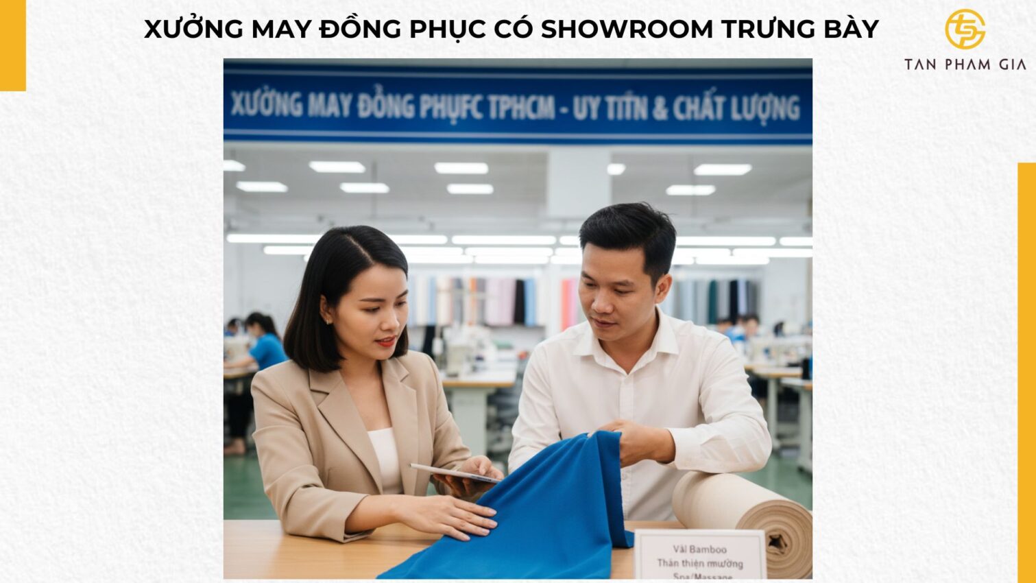 Xưởng May Đồng Phục Có Showroom Trưng Bày