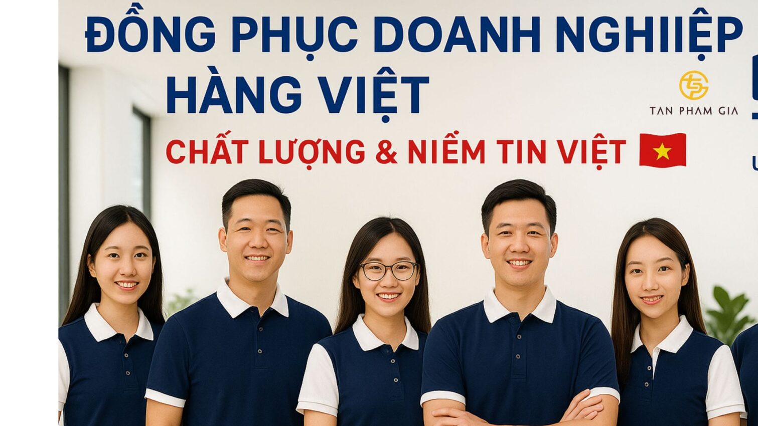 Đồng Phục Doanh Nghiệp Hàng Việt Giá Tốt