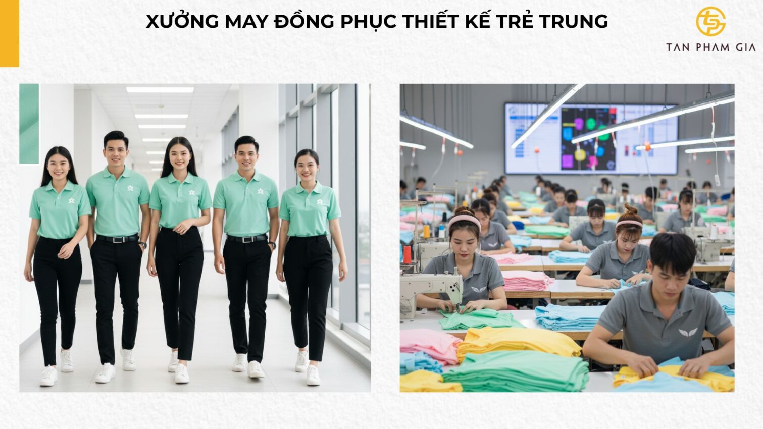 Xưởng May Đồng Phục Thiết Kế Trẻ Trung