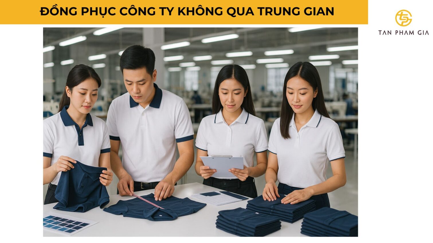 Đồng Phục Công Ty Không Qua Trung Gian