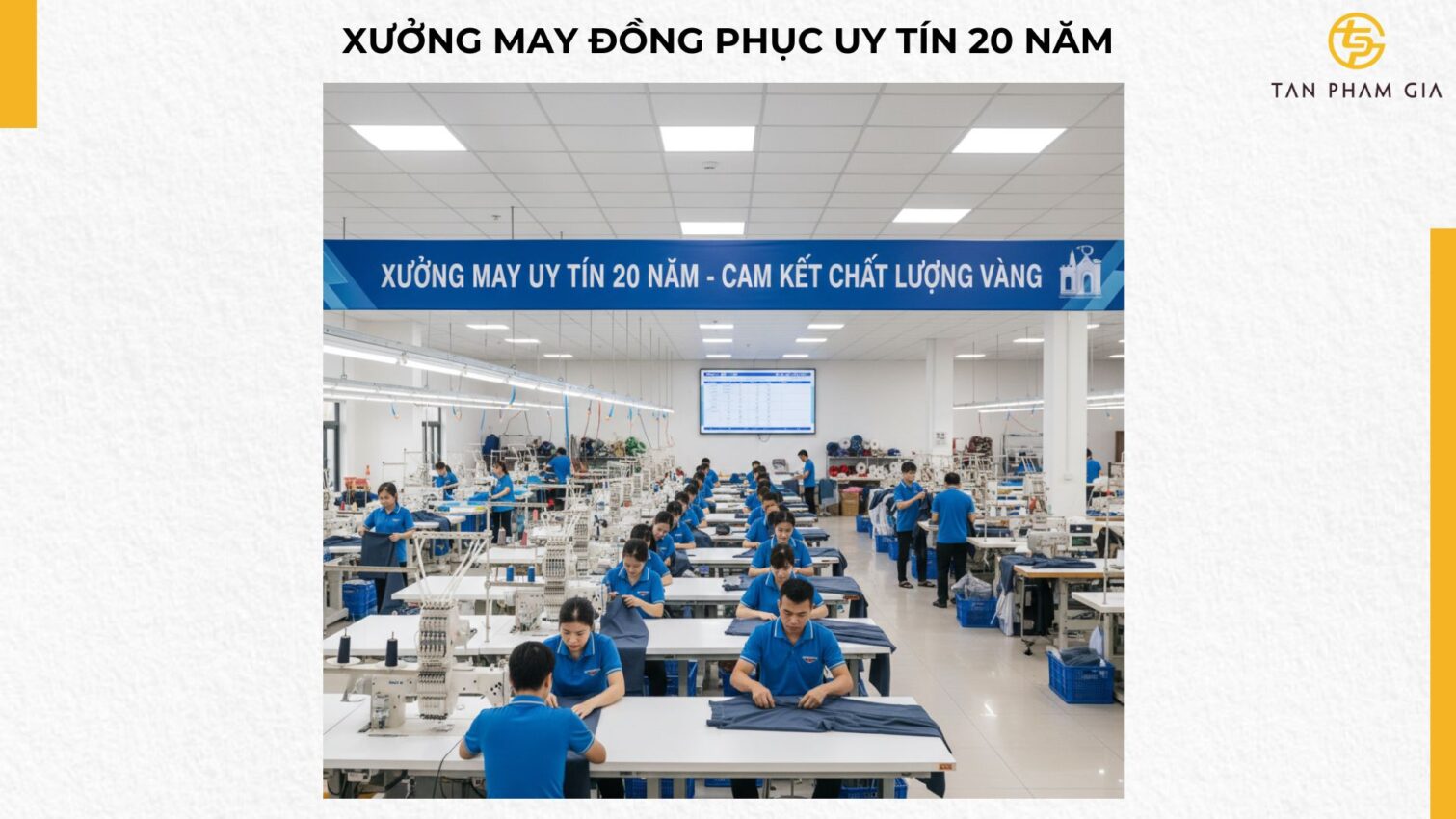 Xưởng May Đồng Phục Uy Tín 20 Năm