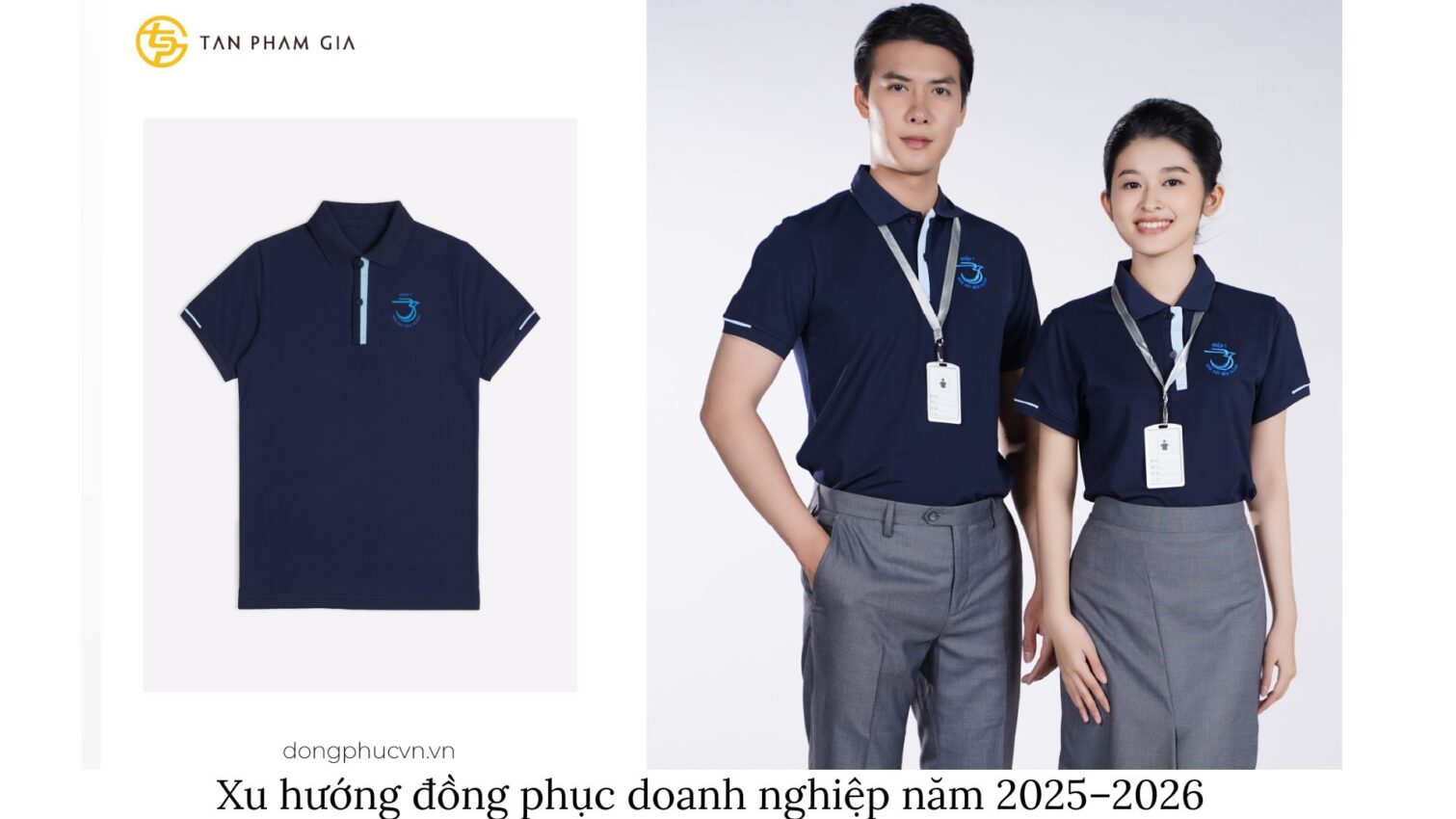 Đồng Phục Doanh Nghiệp Được Doanh Nghiệp Lớn Tin Tưởng