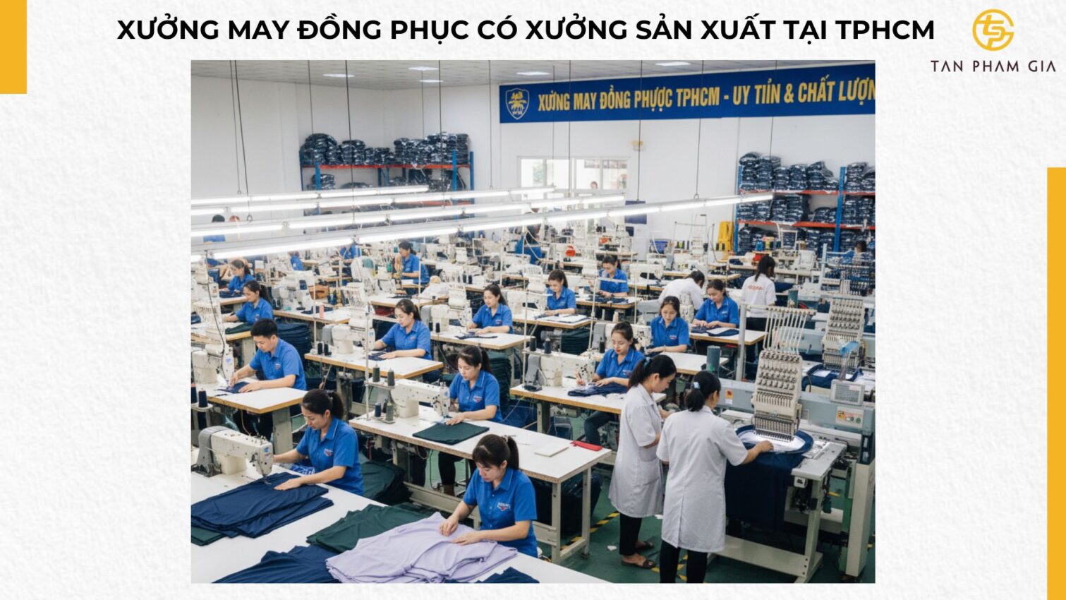Xưởng May Đồng Phục Có Xưởng Sản Xuất Tại TPHCM